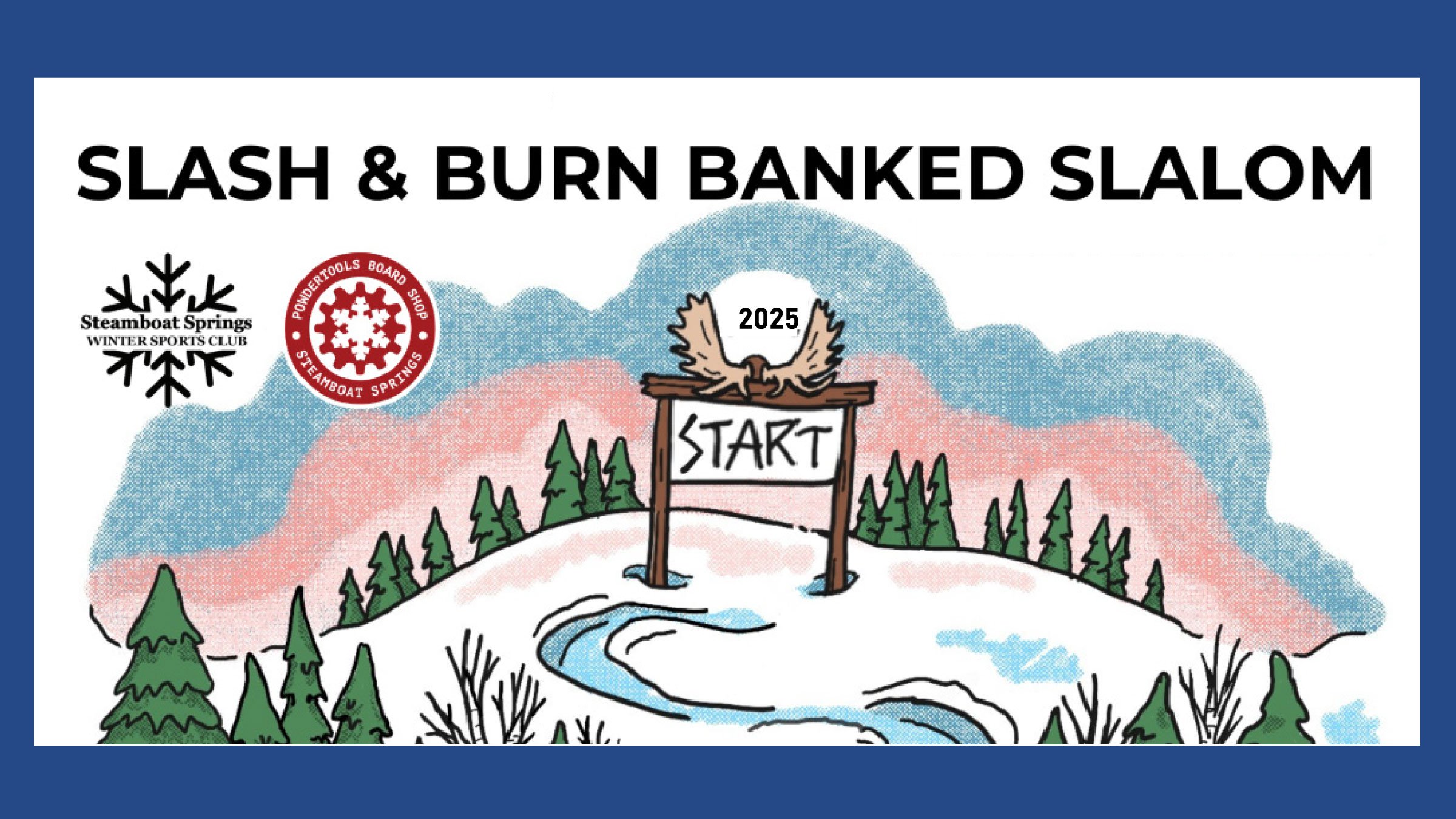 Slash and Burn Banked Slalom